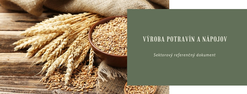 Nový sektorový dokument – výroba potravín a nápojov